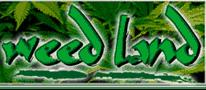 weedland